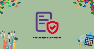 Secure Note Generator